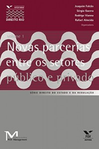 Baixar Novas parcerias entre os setores p&uacute;blico e privado vol.1 (FGV Management) pdf, epub, eBook