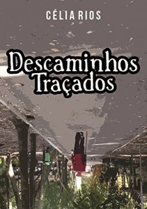 Baixar DESCAMINHOS TRA&Ccedil;ADOS pdf, epub, eBook