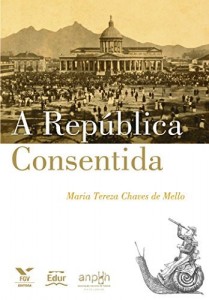 Baixar A Rep&uacute;blica consentida pdf, epub, eBook