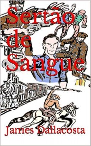 Baixar Sert&atilde;o de Sangue pdf, epub, eBook