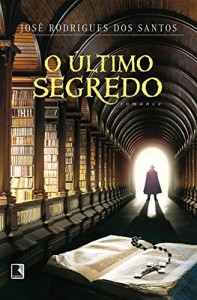 Baixar O &uacute;ltimo segredo pdf, epub, eBook