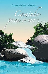 Baixar Caminho para o mar… pdf, epub, eBook