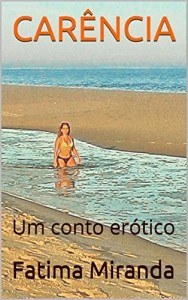 Baixar CAR&Ecirc;NCIA: Um conto er&oacute;tico pdf, epub, eBook