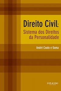 Baixar Direito Civil: Sistema dos direitos da personalidade pdf, epub, eBook