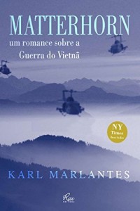 Baixar Matterhorn: Um romance sobre a guerra do Vietnã pdf, epub, eBook