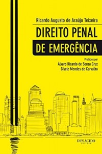 Baixar Direito penal de emerg&ecirc;ncia pdf, epub, eBook
