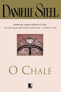 Baixar O chal&eacute; pdf, epub, eBook