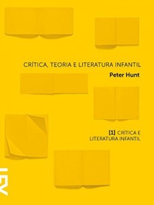 Baixar Crítica, teoria e literatura infantil: Capítulo 1 Crítica e literatura infantil pdf, epub, eBook