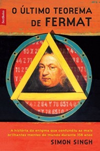 Baixar O último teorema de Fermat: A história do enigma que confundiu as mais brilhantes mentes do mundo durante 358 anos pdf, epub, eBook