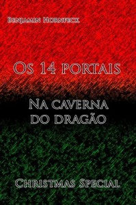 Baixar Os 14 portais – Na caverna do drag&atilde;o Christmas Special pdf, epub, eBook