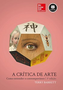 Baixar A Crítica de Arte: Como Entender o Contemporâneo pdf, epub, eBook