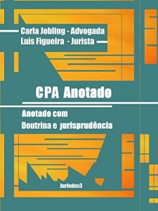 Baixar Novo CPA Anotado: Doutrina e Jurisprud&ecirc;ncia pdf, epub, eBook