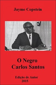 Baixar O negro Carlos Santos pdf, epub, eBook