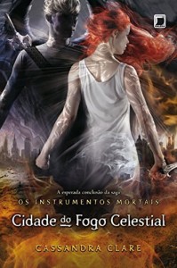 Baixar Cidade do fogo celestial – Instrumentos mortais – vol. 6 (Os instrumentos mortais) pdf, epub, eBook
