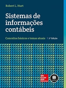 Baixar Sistemas de Informações Contábeis: Conceitos Básicos e Temas Atuais pdf, epub, eBook