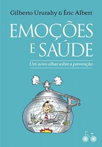 Baixar Emoções e saúde: Um novo olhar sobre a prevenção pdf, epub, eBook