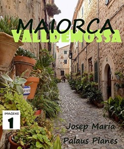 Baixar MAIORCA: VALLDEMOSSA [1] [PT] pdf, epub, eBook