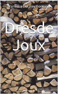 Baixar Dresde Joux (O Tao da busca II: Através de vidas passadas Livro 1) pdf, epub, eBook