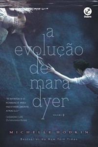 Baixar A evolução de Mara Dyer – Mara Dyer – vol. 2 pdf, epub, eBook