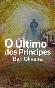 Baixar O &Uacute;ltimo dos Pr&iacute;ncipes pdf, epub, eBook