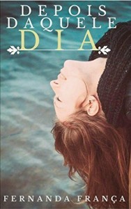 Baixar Depois Daquele Dia pdf, epub, eBook