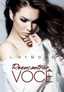 Baixar Reencontrar Voc&ecirc; pdf, epub, eBook