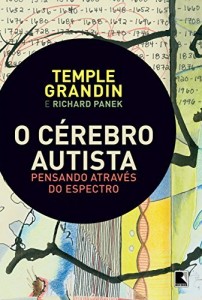 Baixar O c&eacute;rebro autista: Pensando atrav&eacute;s do espectro pdf, epub, eBook