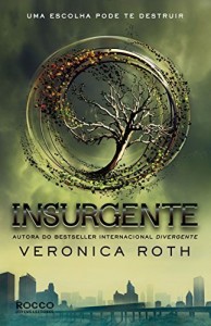 Baixar Insurgente (Divergente Livro 2) pdf, epub, eBook