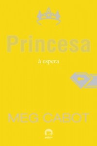 Baixar Princesa à espera – O diário da princesa – vol. 4 pdf, epub, eBook
