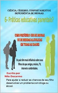 Baixar 6- Pr&aacute;ticas educativas parentais?: como previnir o uso de drogas pdf, epub, eBook
