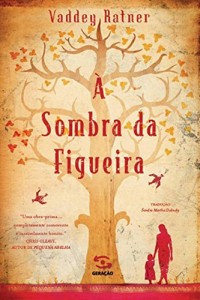 Baixar &Agrave; Sombra da Figueira pdf, epub, eBook