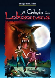 Baixar A Cidade dos Lobisomens pdf, epub, eBook