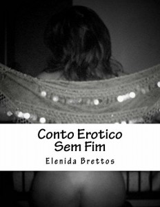 Baixar Conto Erótico Sem Fim pdf, epub, eBook