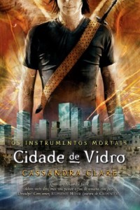 Baixar Cidade de vidro – Os instrumentos mortais vol. 3 pdf, epub, eBook