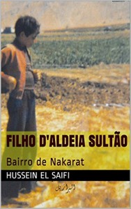 Baixar Filho D”aldeia sult&atilde;o: Bairro de Nakarat pdf, epub, eBook