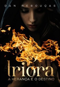 Baixar Triora – A Heran&ccedil;a e o Destino: A Saga Completa pdf, epub, eBook