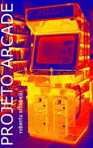Baixar Projeto Arcade pdf, epub, eBook
