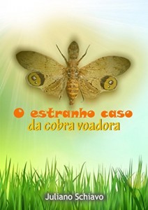 Baixar O Estranho Caso da Cobra Voadora pdf, epub, eBook