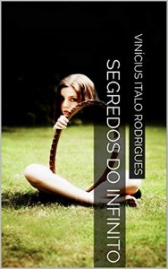 Baixar Segredos do Infinito pdf, epub, eBook