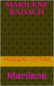 Baixar Marilene Radach: Marilene pdf, epub, eBook
