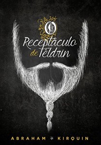 Baixar O Receptáculo de Téldrin: Livro 1 pdf, epub, eBook