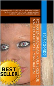 Baixar Fotos engraçadas: Mulheres que não entendem de maquiagem.: maquiagem errado ímpares thai bobo lindo desenho rum… pdf, epub, eBook