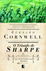 Baixar O triunfo de Sharpe – As aventuras de um soldado nas Guerras Napole&ocirc;nicas – vol. 2 pdf, epub, eBook