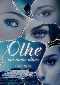 Baixar Olhe em meus olhos pdf, epub, eBook