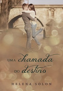 Baixar Uma chamada do destino pdf, epub, eBook