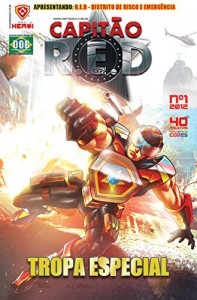 Baixar Capit&atilde;o R.E.D: Distrito de Risco e Emerg&ecirc;ncia pdf, epub, eBook