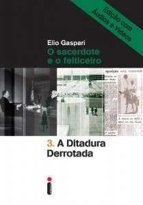 Baixar A ditadura derrotada – Edi&ccedil;&atilde;o com &aacute;udios e v&iacute;deos pdf, epub, eBook