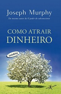 Baixar Como atrair dinheiro pdf, epub, eBook