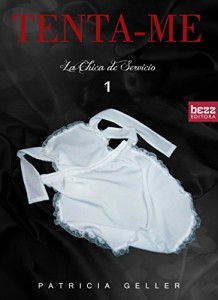 Baixar Tenta-me: La Chica de Servi&ccedil;o Livro 1 pdf, epub, eBook