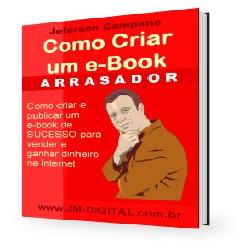 Baixar COMO CRIAR UM E-BOOK ARRASADOR pdf, epub, eBook